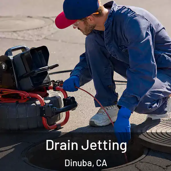  Drain Jetting Dinuba, CA