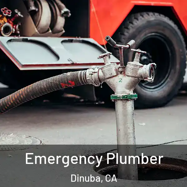  Emergency Plumber Dinuba, CA