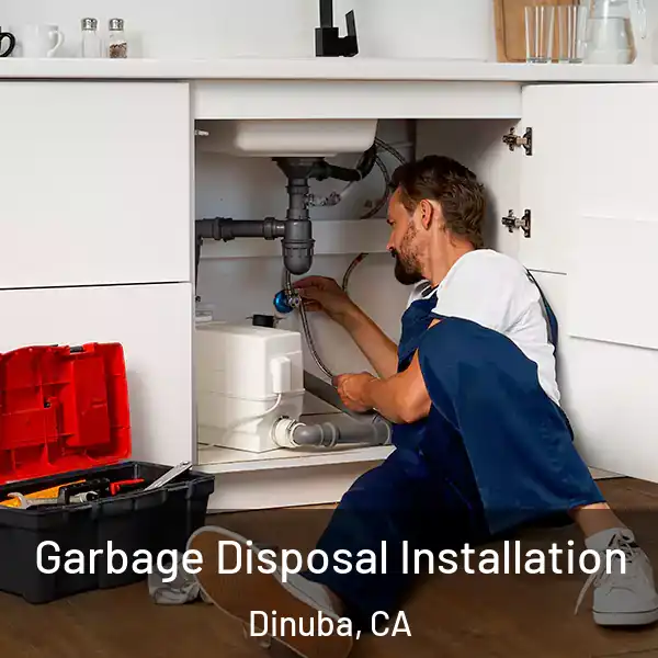  Garbage Disposal Installation Dinuba, CA
