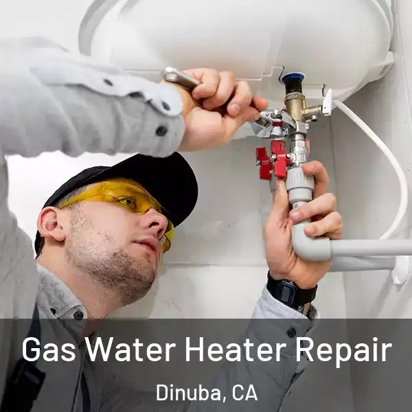  Gas Water Heater Repair Dinuba, CA