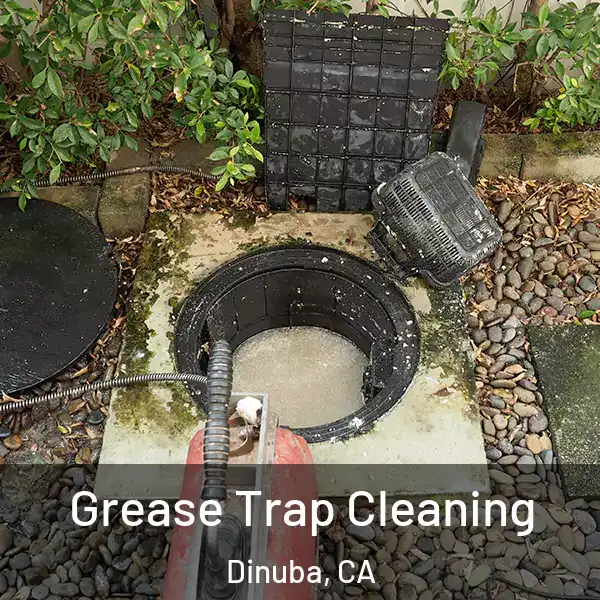 Grease Trap Cleaning Dinuba, CA