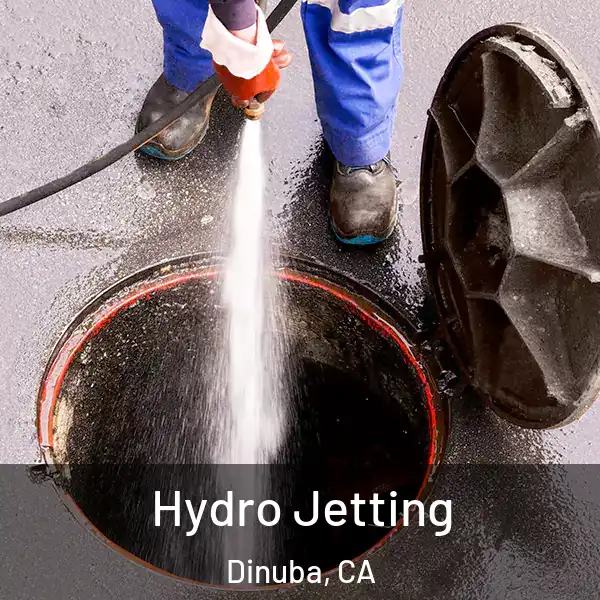  Hydro Jetting Dinuba, CA