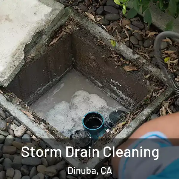  Storm Drain Cleaning Dinuba, CA