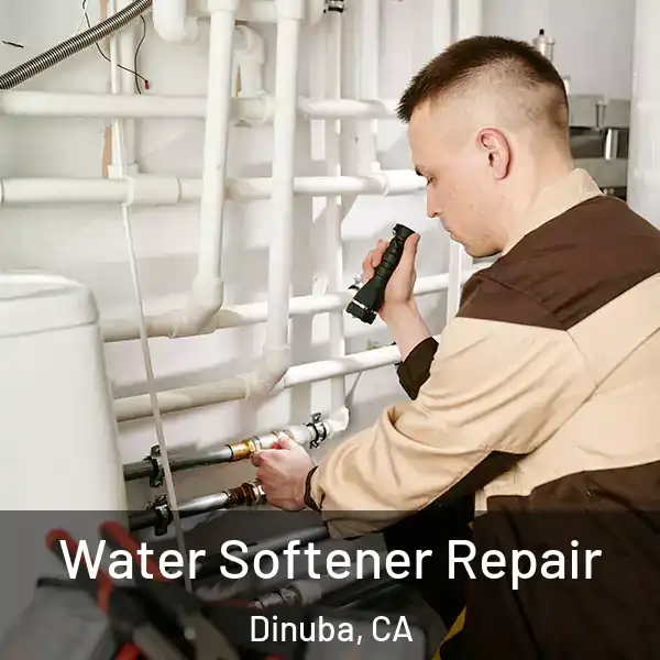  Water Softener Repair Dinuba, CA