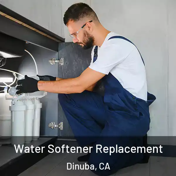  Water Softener Replacement Dinuba, CA